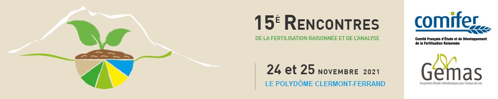 15èmes Rencontres de la Fertilisation et de l'analyse COMIFER - GEMAS